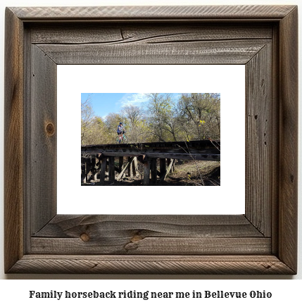 family horseback riding near me in Bellevue, Ohio